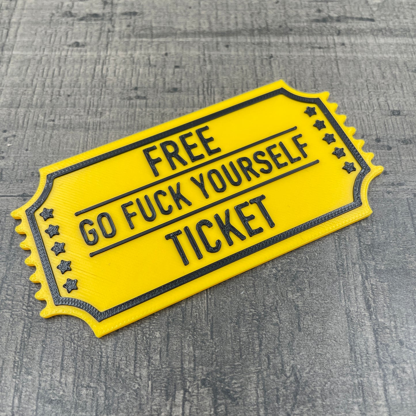Go Fuck Yourself Ticket